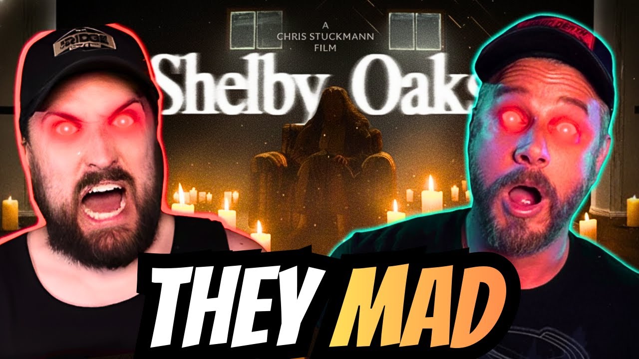 The Shelby Oaks Meltdown No One Saw Coming YouTube