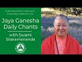 Jaya ganesha daily chants with swami sitaramananda