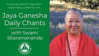 Jaya Ganesha Daily Chants with Swami Sitaramananda