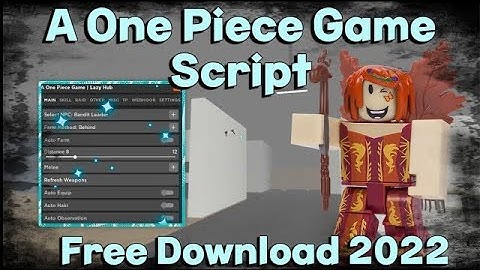 A One Piece Game Script GUI Hack | Get All Fruits + Farm Defense | Auto Farm