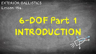 Lesson 15a 6dof Intro