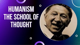 Humanism | The school of thought in Psychology