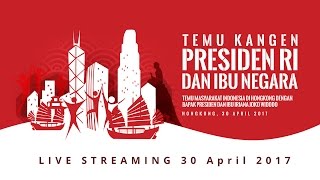 Download Lagu Temu Masyarakat Indonesia di Hong Kong dengan Presiden Joko Widodo, Hong Kong 2017 MP3