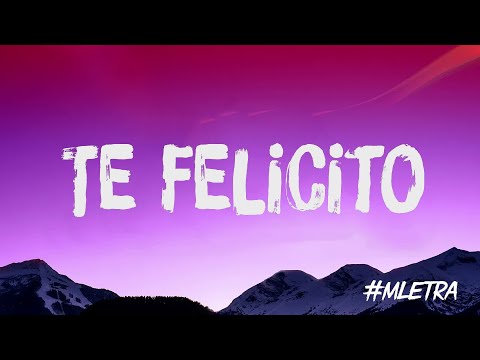 Te Felicito - Shakira, Rauw Alejandro,  Sech, Darell, Manuel Turizo (Letra/Lyrics)