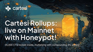 Launching Honeypot: The first Cartesi Rollup DApp on Mainnet! #web3