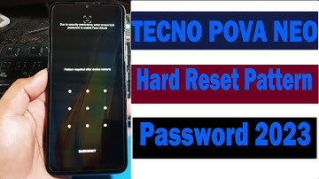 pova neo hard reset pattern and password 2023