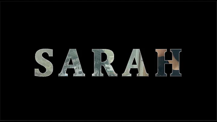 SARAH - A short film