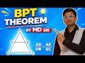 BPT Theorem Triangle | Basic Proportionality Theorem | Class 10 Maths by MD Sir