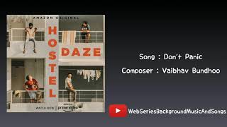 Hostel Daze Season 2 | Don't Panic | Episode 5 End Song | TVF Originals | Streaming On Amazon Prime