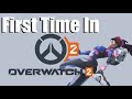 First Time in Overwatch O.o