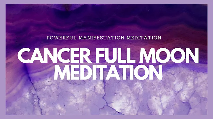 Last Full Moon of 2023: Powerful Cancer Full Moon Guided Meditation for Healing December 27 2023 - DayDayNews