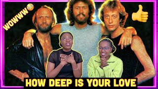 Bee Gees - How Deep Is Your Love REACTION