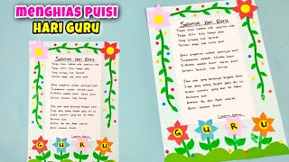 Menghias Puisi Hari Guru  || Puisi Selamat Hari Guru || Membuat Ucapan Selamat Hari Guru