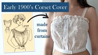 How to Make an Edwardian Corset Cover Without a Sewing Pattern | Historical Sewing Tutorial