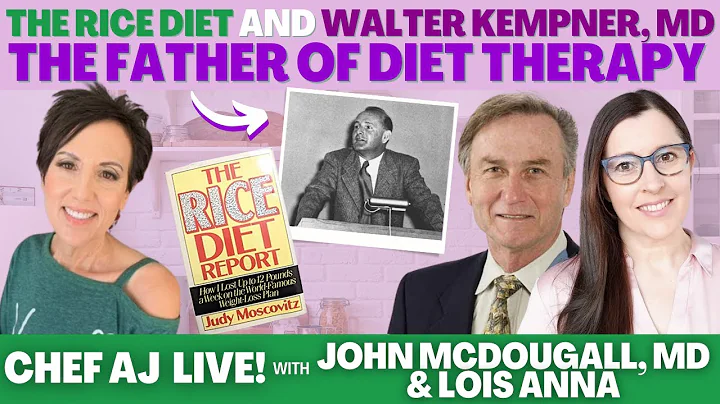 The Rice Diet and Walter Kempner, MD the father of...