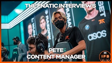 The Fnatic Interviews - Pete - Content Manager | Inside Fnatic