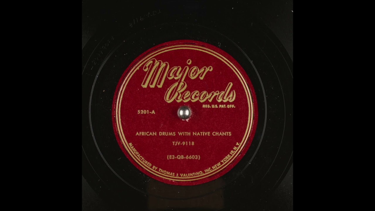 African Drums with Native Chants - Major Records 78 - Field