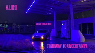 Stairway to uncertainty - Aliro [OFFICIAL MUSIC VIDEO]