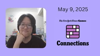 NYT Connections No. 698 | May 9, 2025