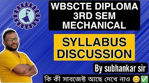 #Wbscte diploma 3rd sem mechanical engineering new syllabus discussion| By subhankar sir | #diploma