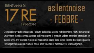 Video thumbnail of "Febbre - (Litfiba Cover) By A Silent Noise (30 Anni 17 Re)"