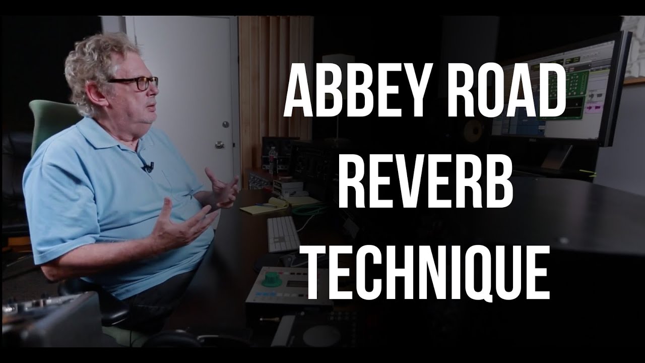 Техника реверберации Abbey Road — Into The Lair #128