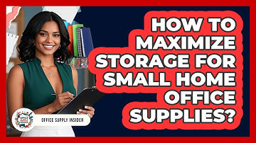 How To Maximize Storage For Small Home Office Supplies?