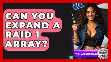 Can You Expand A RAID 1 Array? - The Hardware Hub