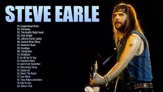 Steve Earle Best Songs Playlist 2023- Steve Earle Greatest Hits 2023
