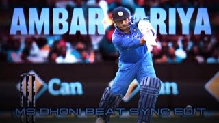 AMBAR SARIYA X MS DHONI BEAT SYNC EDIT #viral #cricket