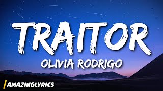 Olivia Rodrigo - Traitor (Lyrics)