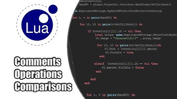 Lua Scripting Tutorial 3 - Comments, Math operations and comparisons