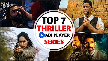 TOP 7 Best SUSPENCE THRILLER Web Series On MX Player Free🔥|| MX Player Hit Web Series😱