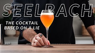 The Bourbon Cocktail based on a lie - The Seelbach cocktail