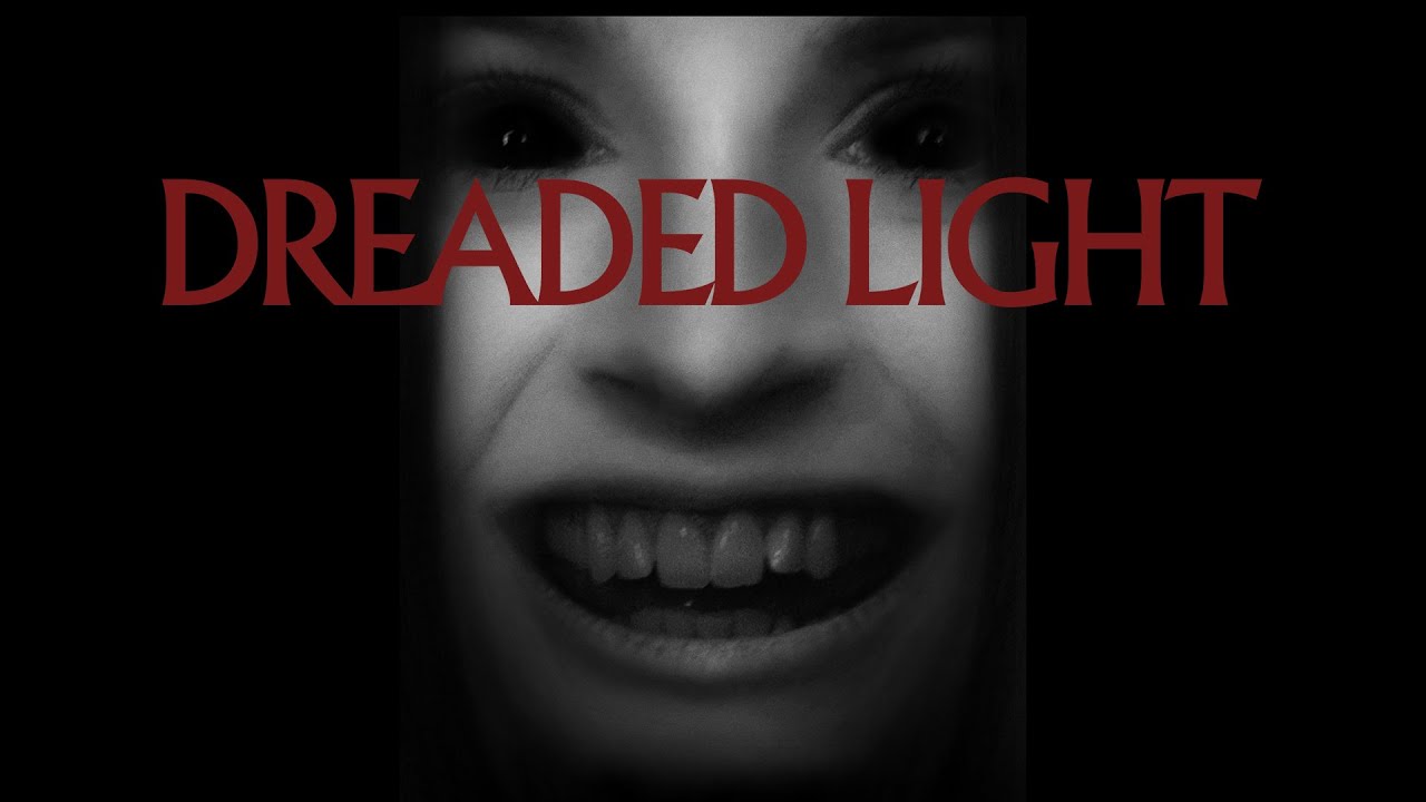Dreaded Light 📽️ HORROR MOVIE TRAILER - YouTube