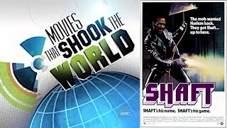 Movies That Shook The World Shaft