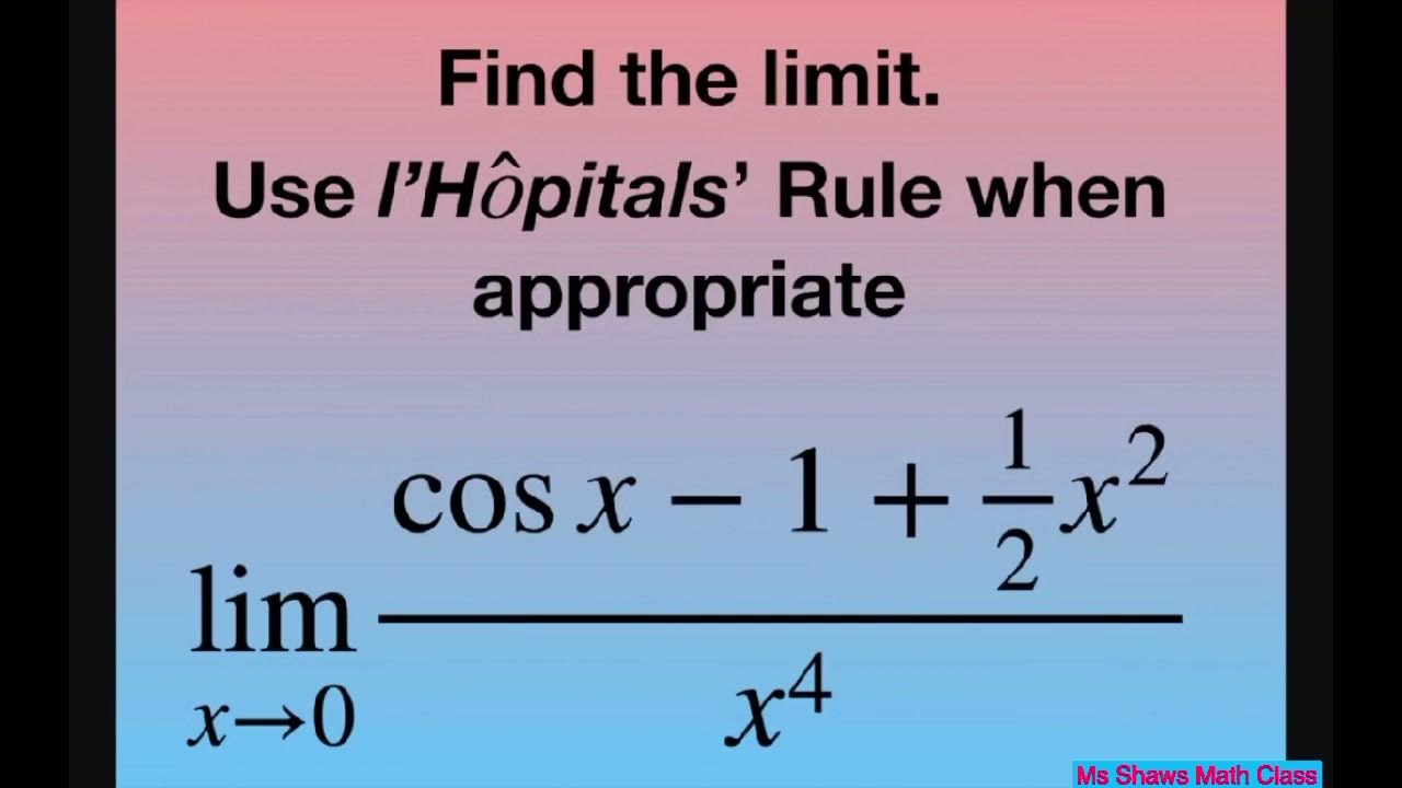 Find the limit as x approaches 0 for (cos x 1 + 1/2 x^2)/x^4. l