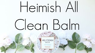 Review: Heimish All Clean Balm