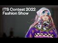 The fashion show of its contest 2022  international talent support