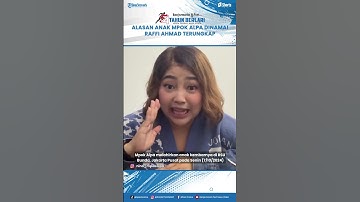 Alasan Anak Mpok Alpa Dinamai Raffi Ahmad: Artis Raffi Ahmad Bantu Biaya Persalinan Rp 150 Juta