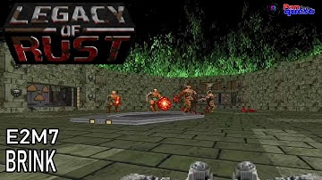 DOOM II: Legacy Of Rust (100%) - E2M7: Brink