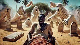 HE MUST SLEEP in The GRAVEYARD For SEVEN NIGHTS To ESCAPE DEATH | #africantales #africanfolktales
