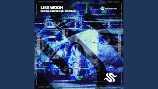 Like Wooh (Radio Edit)