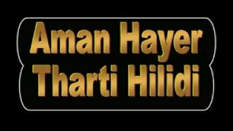 Aman Hayer - Tharti Hilidi