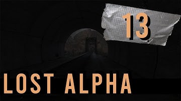 STALKER: The Lost Alpha | Part 13 | "Jumpscare Rat Room" (Playthrough)