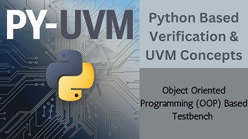 Lecture 8: Python-Powered Hardware Verification. Mastering OOP for Unbeatable Success