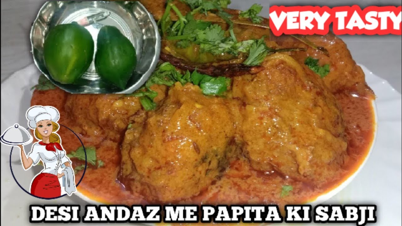 Kacha Papita Recipe recipe recipes Papita ki sabji shobha ji ka