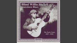 Video thumbnail of "Blind Willie McTell - Ain't It Grand To Be A Christian"