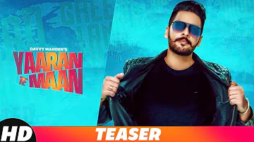 Teaser | Yaaran Te Maan | Davvy Mander | Harf Cheema | Western Penduz | Releasing On 19th Nov 2018