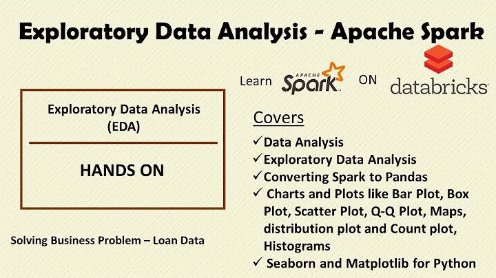 Exploratory Data Analysis (EDA) using Apache Spark and Python